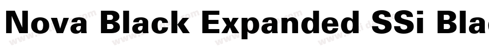 Nova Black Expanded SSi Black Expanded字体转换